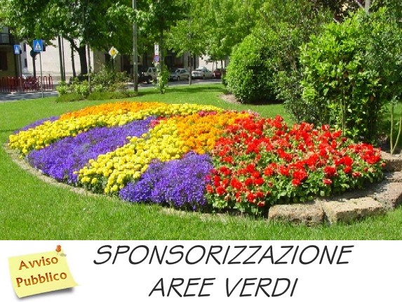 Indizione di manifestazione d’interesse avviso pubblico valorizzazione e successiva manutenzione di aree verdi pubbliche attraverso la ricerca e l’individuazione di sponsors privati